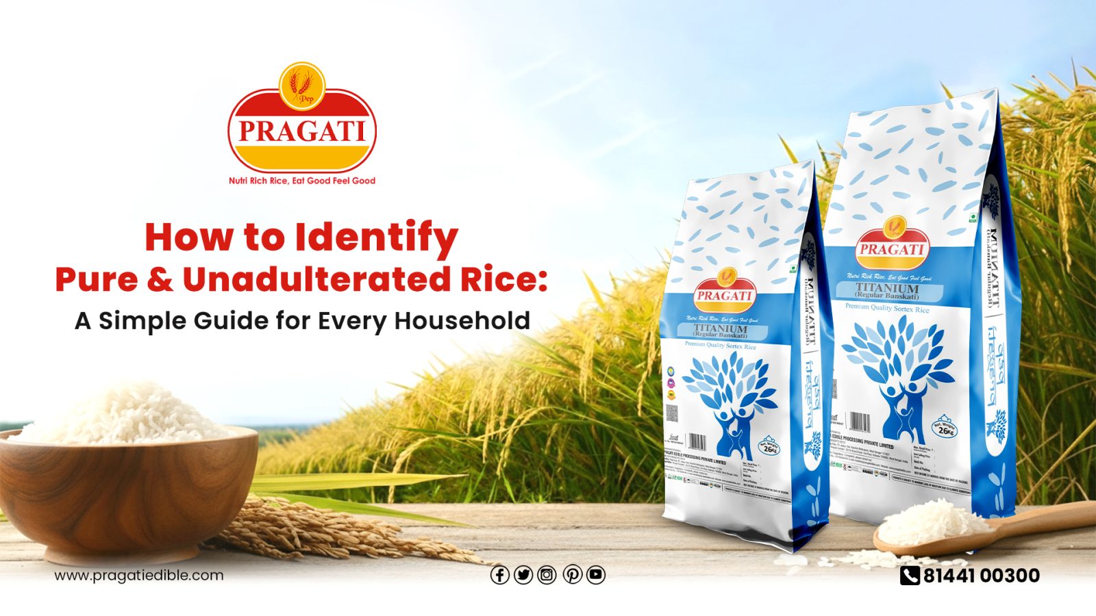 How to Identify Pure & Unadulterated Rice A Simple Guide for Every Household
